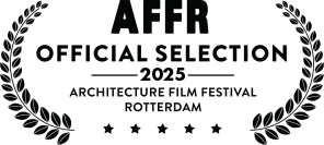Architecture Film Festival Rotterdam — Official Selection